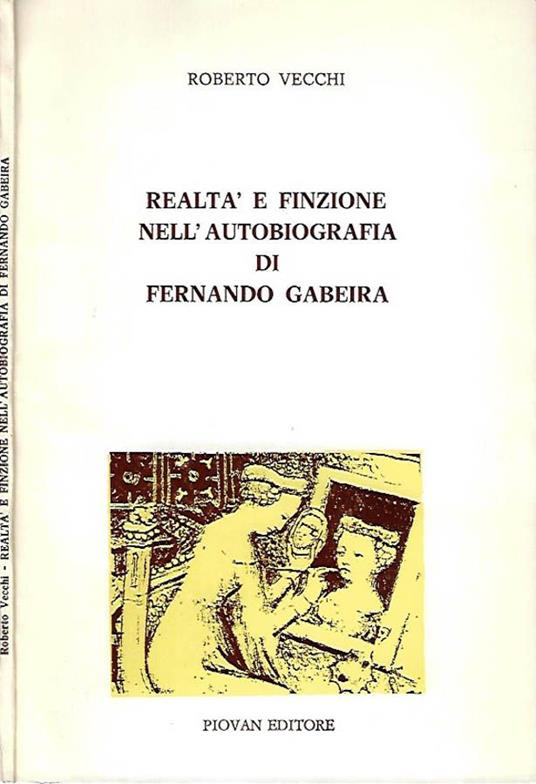 Realtà e finzione nell'autobiografia di Fernando Gabeira - Roberto Vecchi - copertina