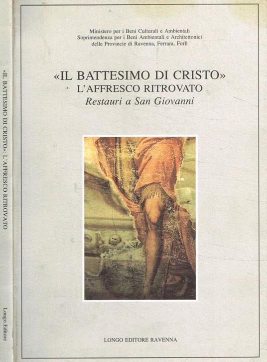 Il battesimo di Cristo. L'affresco ritrovato - copertina