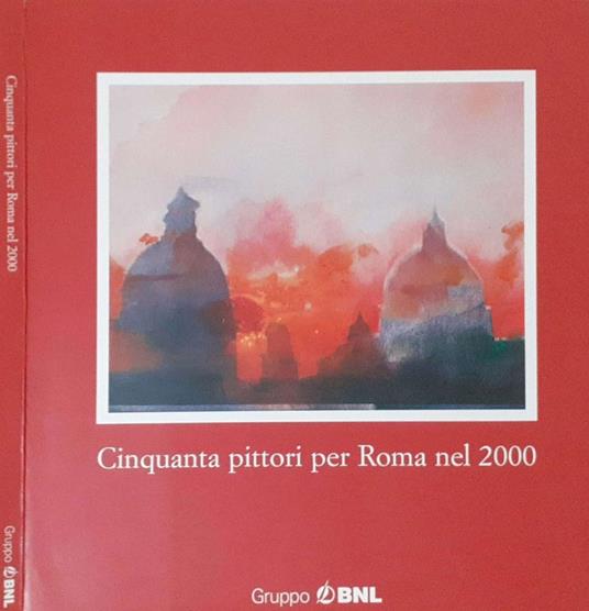 Cinquanta pittori per Roma nel 2000 - copertina