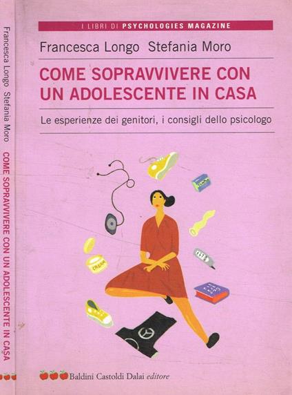 Come sopravvivere con un adolescente in casa - copertina