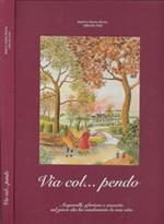 Via col… pendo