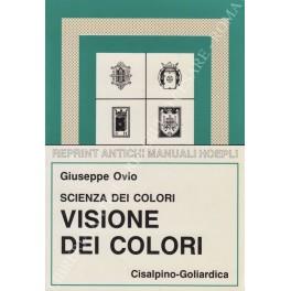 Scienza dei colori. Visione dei colori - Giuseppe Iovino - copertina