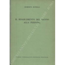 Il risarcimento del danno alla persona - Roberto Rovelli - copertina