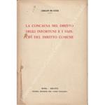 La concausa nel diritto degli infortuni e i principi del diritto comune