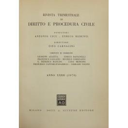 Rivista trimestrale di diritto e procedura civile. Diretta da: Antonio Cicu, Enrico Redenti, G. Auletta, E. Bassanelli, T. Carnacini, F. Galgano, M. Giorgianni, G.F. Mancini, L. Mengoni, F. Santoro Passarelli, C. Vocino. Anno XXXII - 1978 - copertina