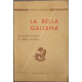 La bella galiana ed altre poesie in dialetto Viterbese - Emilio Canevari - copertina
