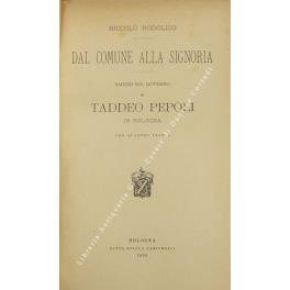 Dal Comune alla Signoria. Saggio sul governo di Taddeo Pepoli in Bologna - copertina