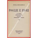 Foglie e fiori. La veglia, abbeveratoio, tatuaggi, gioielleria notturna