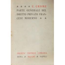 Parte generale del diritto privato francese moderno. Traduzione con note di Alfredo Ascoli e Federico Cammeo - copertina