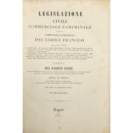 Legislazione civile commerciale e criminale. Vol. II - Codice Civile. Libro Primo - Titolo secondo, degli atti dello stato civile. Titolo terzo, del domicilio. Titolo quarto, degli assenti. Titolo quinto, del matrimonio. Titolo sesto, del divorzio - copertina