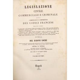 Legislazione civile commerciale e criminale. Vol. VII - Codice Civile. Libro Terzo - Titolo sesto, della vendita. Titolo settimo, della permuta. Titolo ottavo, del contratto di locazione. Titolo nono, del contratto di società. Titolo decimo, del pres - copertina
