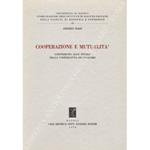 Cooperazione e mutualità. Contributo allo studio della cooperativa di consumo
