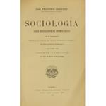 Sociologia. Genesi ed evoluzione dei fenomeni sociali. Con un'introduzione Sociologia e neo-positivismo del Prof. Enrico Morselli e uno scritto sulla Società primitiva del Prof. Massimo Kowalewsky