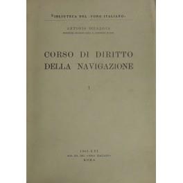 Corso di diritto della navigazione. Vol. I (Unico pubblicato) - copertina