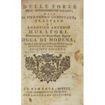 Delle forze dell'intendimento umano ossia il Pirronismo confutato... opposto al Libro del preteso Monsig. Huet intorno alla debolezza dell'umano intendimento