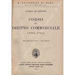 Corso di diritto commerciale (1944-1945). Imprenditori. Società