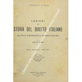 Lezioni di storia del diritto italiano. Parte prima. Anno scolastico 1926-1927 - copertina