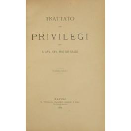 Trattato dei privilegi. Volume unico - Matteo Galdi - copertina