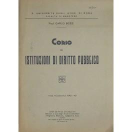 Corso di istituzioni di diritto pubblico. Anno accademico 1945-46 - Carlo Bozzi - copertina