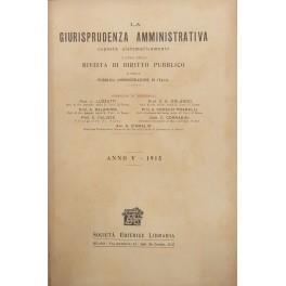 La giurisprudenza amministrativa esposta sistematicamente. A cura della Rivista di diritto pubblico e delle pubblica amministrazione in Italia. Anno V - 1915 - copertina