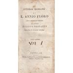 Le istorie romane. Libera traduzione italiana del dottor Filippo Briganti arricchita di riflessioni politiche. Tomo primo Tomo secondo