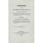 Ricerche intorno all'origine dell'istinto alla parte che esso prende nell'esercizio e sviluppo delle facoltà intellettuali, delle passioni, volizioni, ecc. e del modo come vi agisce per servire di schiarimento nelle questioni risguardanti la moralità