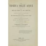 La teorica delle acque di ragion privata. Esposta nelle fonti e nei motivi sotto a ciascun articolo del Codice civile coi testi di confronto degli abrogati codici italiani e dei codici francese e ticinese e con un'Appendice contenente le leggi speciali 