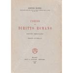 Corso di diritto romano. Diritto ereditario; Parte generale