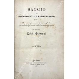 Saggio di fisiognomonia e patognomonia ossia dei mezzi di conoscere le interne facoltà e le malattie degli uomini dalle loro esterne apparenze - Giovanni Poli - copertina