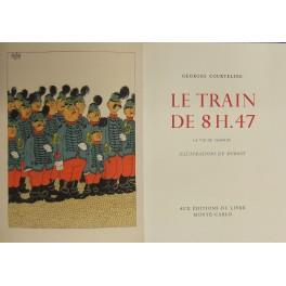 Le Train de 8 H 47. La Vie de Caserne. Illustrations de Dubout - Georges Courteline - copertina