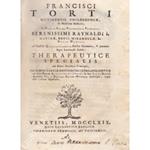 Therapeutice specialis ad febres periodicas perniciosas, cui subnectuntur responsiones Jatro-apologeticae ad clarissimum Ramazzinum. Addita in hac sexta editione auctoris vita a Ludovico Antonio Muratorio conscripta, atque aliis ejusdem Opusculis