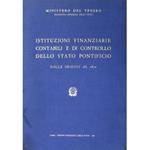 Istituzioni finanziarie contabili e di controllo dello Stato Pontificio dalle origini al 1870