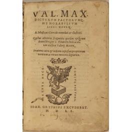 Val. Max Dictorum factorumque memorabilium libri novem. A Sebastiano Corrado emendati et illustrati. Quibus adiecimus fragmenta quaedam epithomes decimi libri per C. Titum Probum ac vitam eiusdem Valerii Maximi - copertina