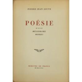 Poesie. Melodrame; Moires - Pierre J. Jouve - copertina