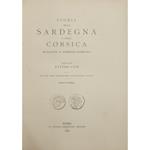 Storia della Sardegna e della Corsica durante il dominio romano. Con 3 carte geografiche e 52 tavole