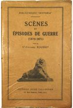 Scènes et épisodes de guerre (1870-1871)