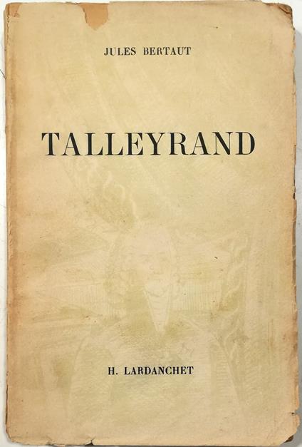 Talleyrand - Jules Bertaut - copertina