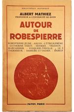 Autour de Robespierre