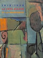 1918-1958. La Cote d'Azur et la modernité
