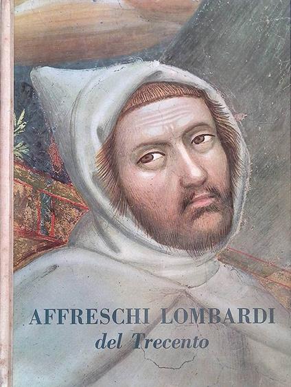 Affreschi lombardi del Trecento - copertina