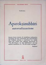 Aparoksanubhuti. Autorealizzazione
