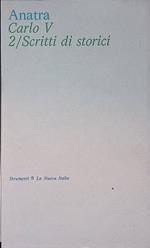 Carlo V. 2. Scritti di storici