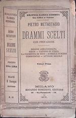 Drammi scelti. Volume primo