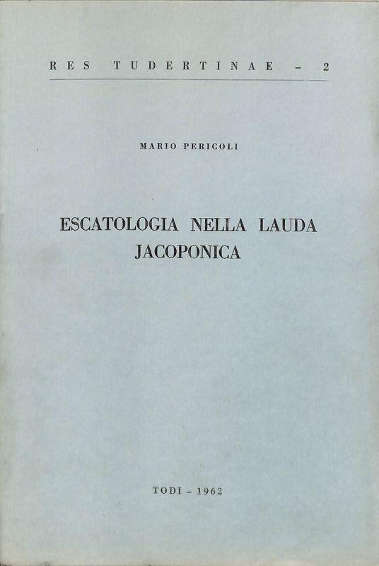 Escatologia nella Lauda Jacoponica - Mario Pericoli - copertina