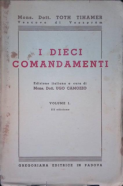 I dieci comandamenti. Volume I - copertina