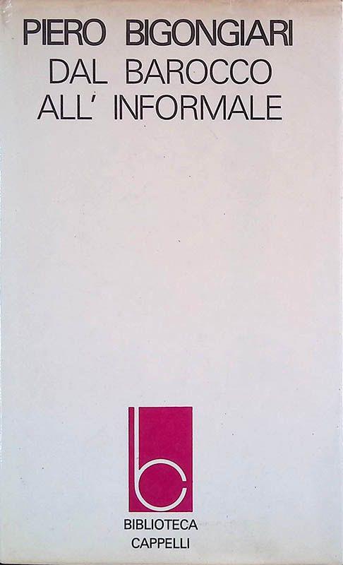 Il caso e il caos II. Dal Barocco all'informale - Piero Bigongiari - copertina