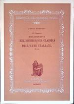 Il Cicognara. Bibliografia dell'archeologia classica e dell'arte italiana. Volume II tomo IV Grecia - Bodiapoli