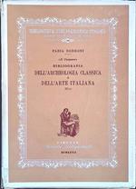 Il Cicognara. Bibliografia dell'archeologia classica e dell'arte italiana. Volume II tomo VII