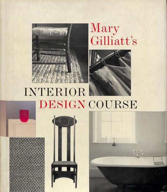 Interior design course - Mary Gilliatt - copertina