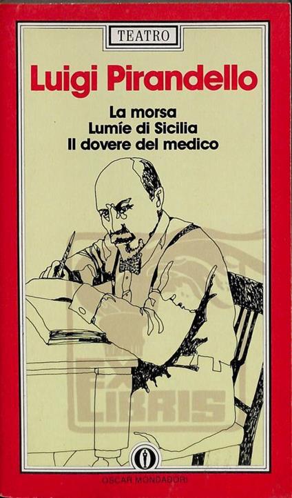 La morsa - Lumie di Sicilia - Il dovere del medico - Luigi Pirandello - copertina